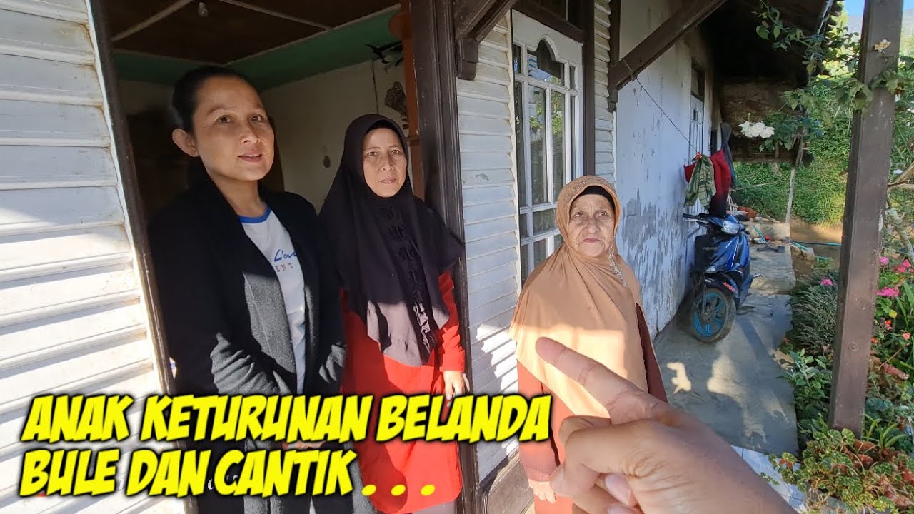 PENASARAN !! MENDATANGI KELUARGA KETURUNAN BELANDA