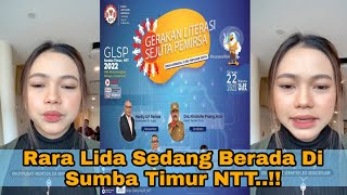Yuk Jangan Lupa Nonton Ya Rara Lida Sedang Berada Di Sumba Timur NTT..!!