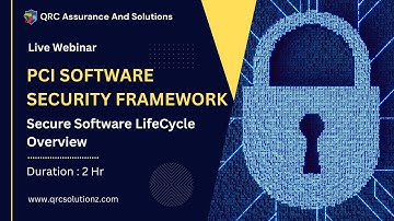 PCI Software Security Framework | Secure Software LifeCycle Overview - 23rd Feb