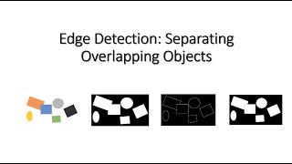 Application of Edge Detection in separating Overlapping Objects screenshot 3