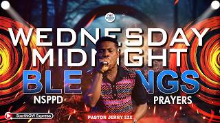 WEDNESDAY MIDNIGHT BLESSINGS 19th August 2026 PASTOR JERRY EZE NSPPD PRAYERS