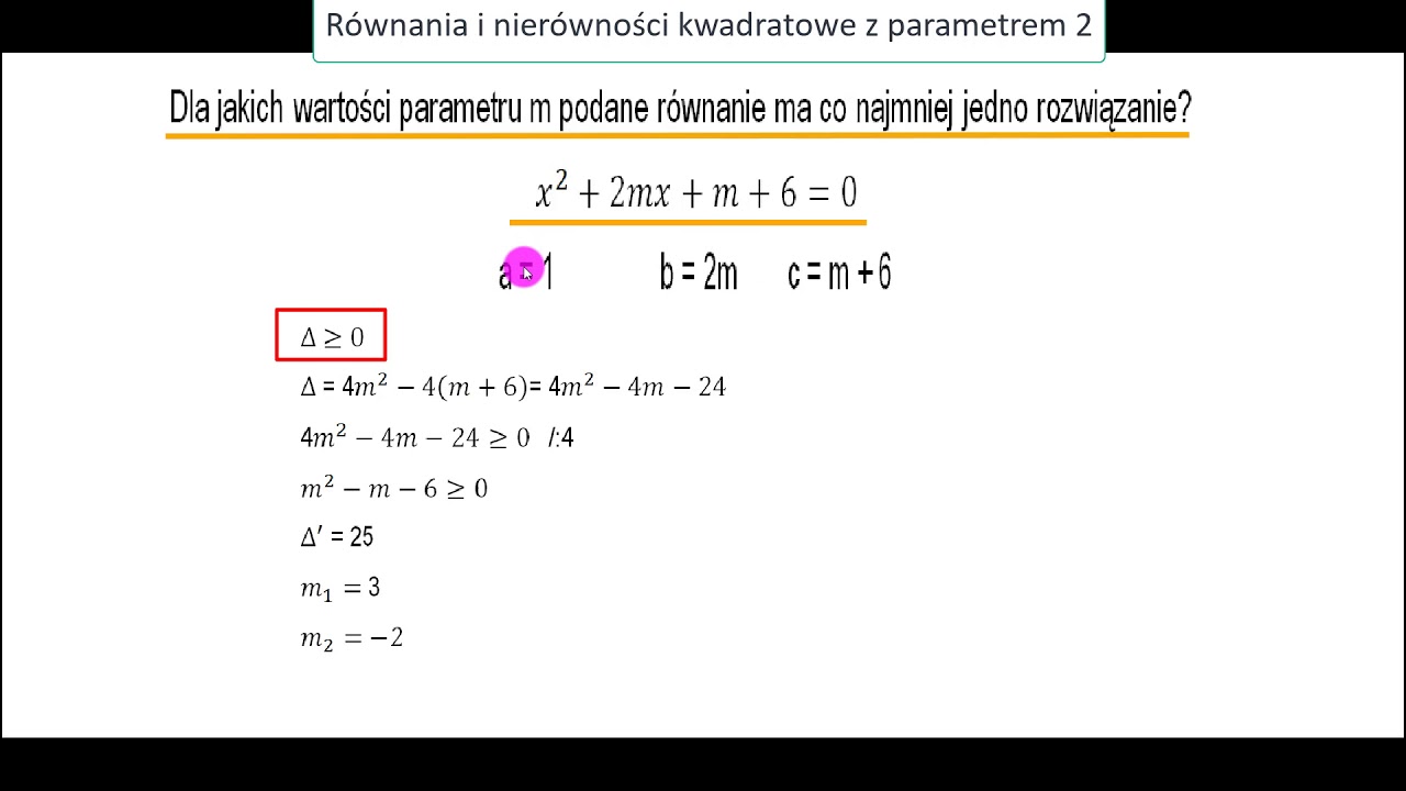 Równania Kwadratowe Z Parametrem Założenia Równania kwadratowe z parametrem 2 - YouTube