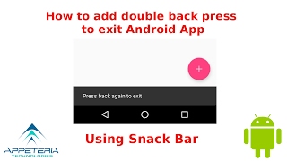 Android onBackPressed – Press BACK again to exit (Android Studio)