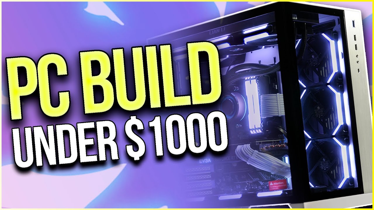 Best Budget Gaming PC Build to Buy Under 1000 in 2022 YouTube