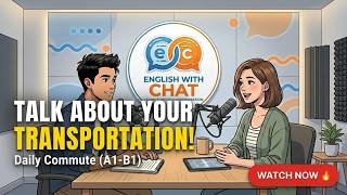 Talk About Transportation Like a Native | Daily English Phrases (A1-B1)