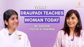 Why Draupadi Still Inspires Modern Women | Mahabharat Lessons Today