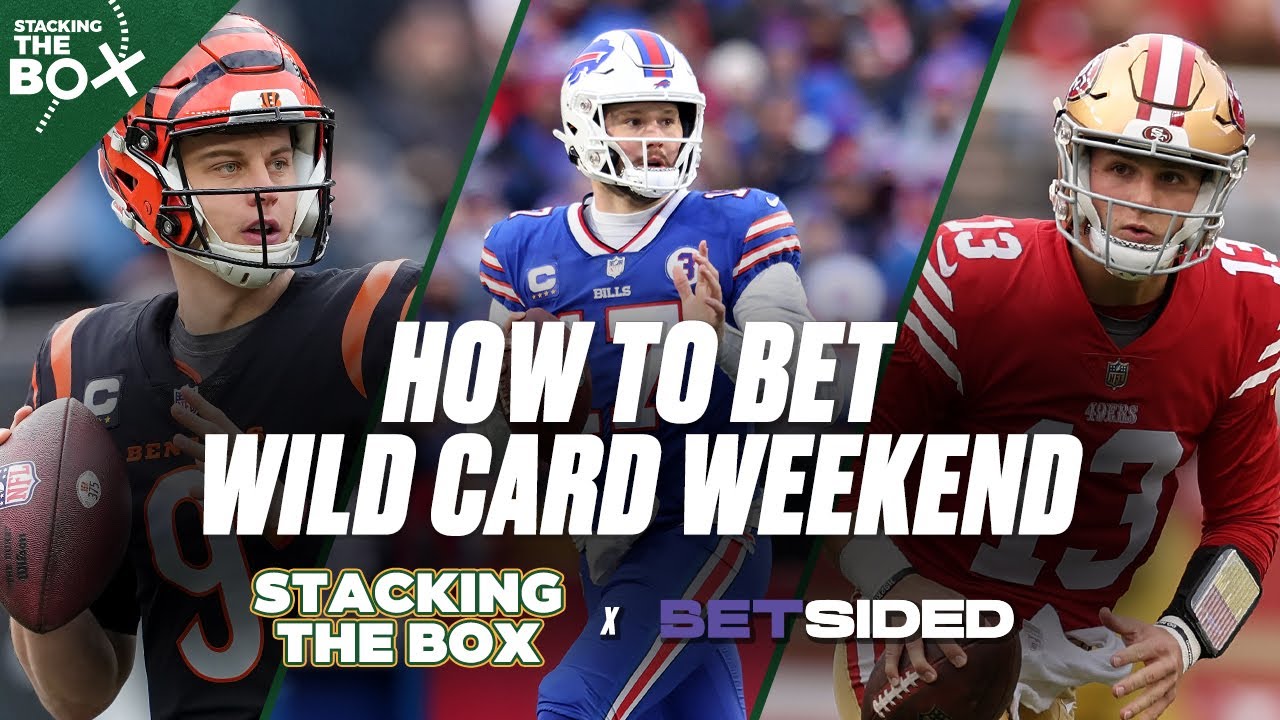 How to bet Wild Card Weekend | Stacking The Box x BetSided