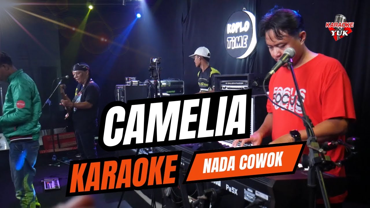 CAMELIA IRWANSYAH KARAOKE NADA COWOK PRIA Key Em