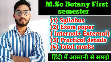M.Sc botany syllabus first semester|| M.Sc Botany practical, Exam pattern