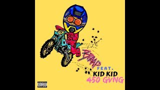 Braap Vlogs - 450 GVNG (OFFICIAL SONG) ft Kid Kid & Hec | BRAAP VLOGS