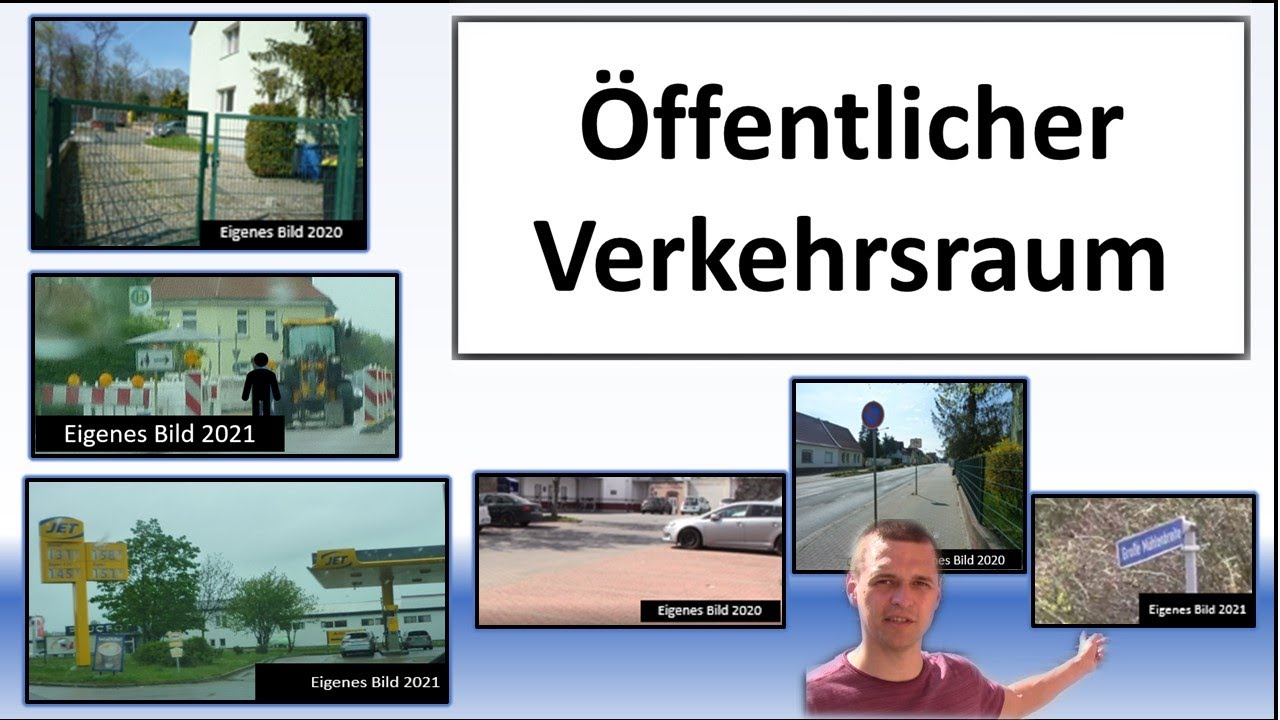 Wo sind verkehrsrechtliche Verstöße ahndbar? Der öffentliche Verkehrsraum.