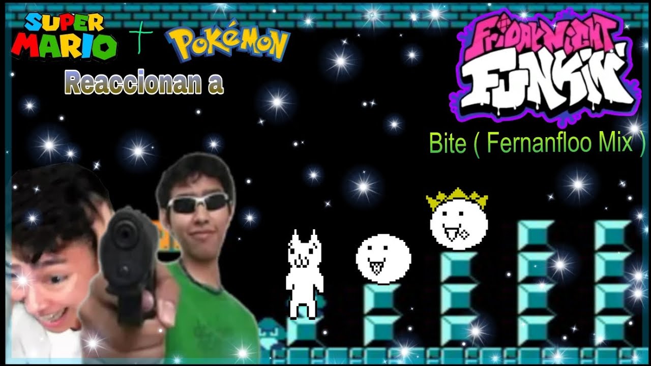 Super Mario + Pokémon reacciona a | VS Fernan bit | Bite ( Fernanflo Mix ) | ( Español )