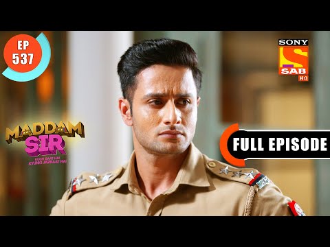 Download A New Case - Maddam Sir - Ep 537 - Full Episode - 25 June 2022