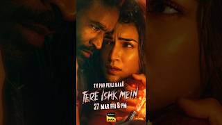 TERE ISHK MEIN - World TV Premiere on 27th March 8 PM - Sony MAX Par!