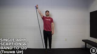 Single Arm Scaption with Band to 120 Degrees (Thumb Up)