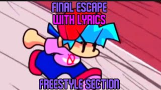 Final Escape WITH LYRICS (Freestyle Section/UNOFFICIAL)