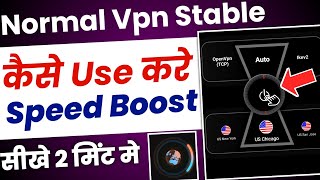 normal vpn stable safe proxy | normal vpn stable safe proxy kaise use kare normal vpn kaise use kare screenshot 4