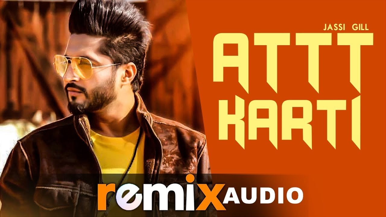 Attt Karti (Audio Remix) | Jassie Gill & Ginni Kapoor | Latest Punjabi Songs 2019 | Speed Records