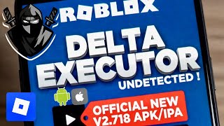 Delta Executor Roblox Mobile NEW Update [v2.718] | Download & Install (Android & iOS)Roblox Executor
