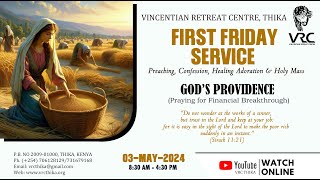 FIRST FRIDAY SERVICE  (03-MAY-2024)