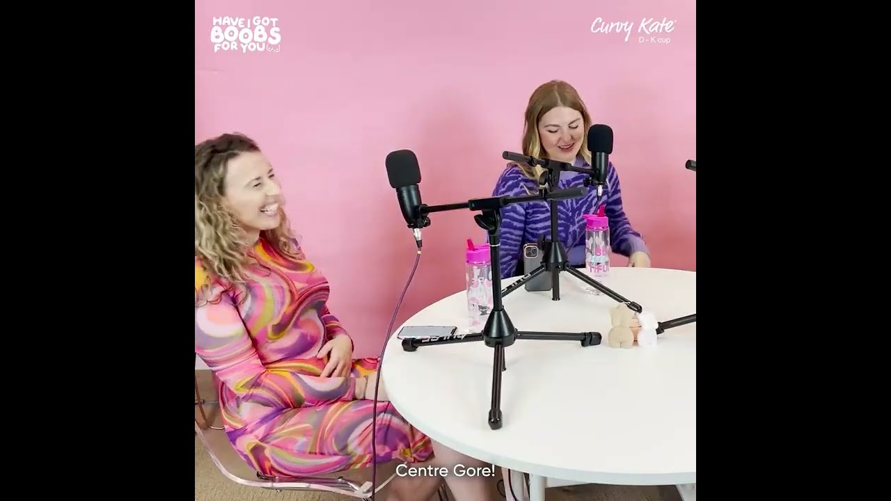 Bra Whisperer Wednesday | Have I Got Boobs For You podcast