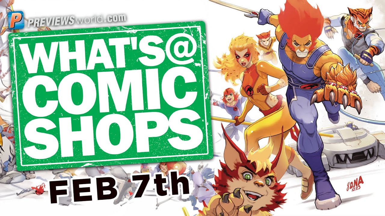 THUNDERCATS, X-MEN, POWER RANGERS: What's @ Comic Shops for 2/7/2024 ...