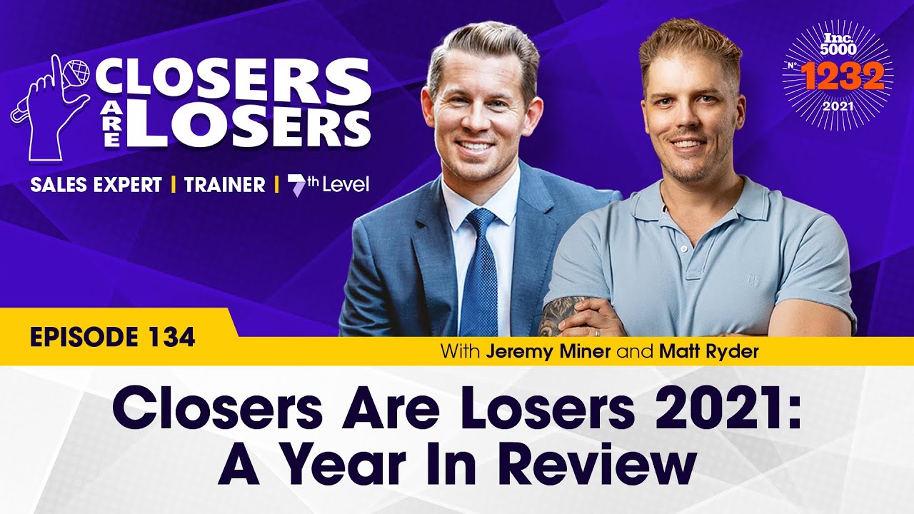 Closers are Losers 2021: A Year in Review