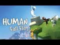 Human Fall Flat|co-op|Day -6|