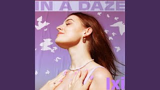 in a daze