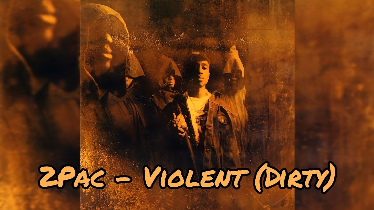 2Pac - Violent (Instrumental)(Dirty) [High Quality Revised] 4K