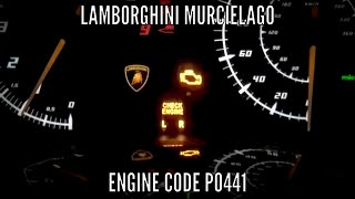 Lamborghini Murcielago Engine Code P0441 Lamborghini Check Engine Light