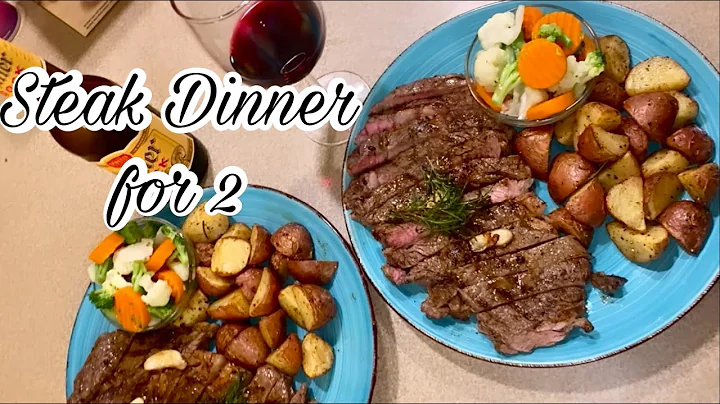 Steak Dinner for 2  |  cooking with Connie