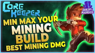 Max Out Your Mining Damage | Core Keeper 1.1