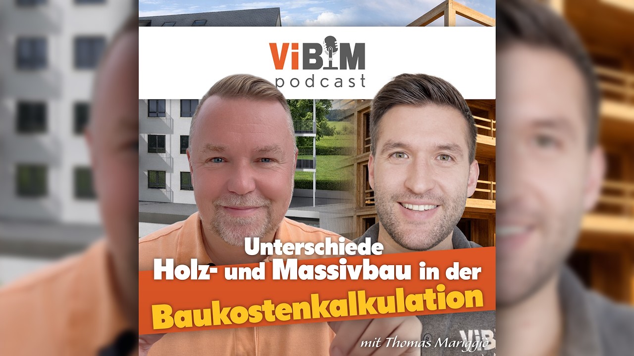 Vi BIM solutions - Unterschiede Holz- und Massivbau in der Baukostenkalkulation