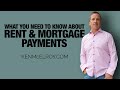 What you need to know about rent & mortgage payments...