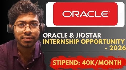 Oracle & JioStar Internship Opportunity - 2026 | Complete Guide | Free Resources | Software Engineer