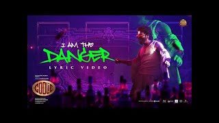 🔥 I Am The Danger - The ULTIMATE Rajinikanth MASS Anthem! 💥 | Coolie 🎬 | Anirudh 🎶 | Sun Pictures🌞|🎯