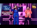 'Gulabo' पर Manasi-Srijan ने दी Banger Performance | Indian Idol S15 | Bollywood Nonstop
