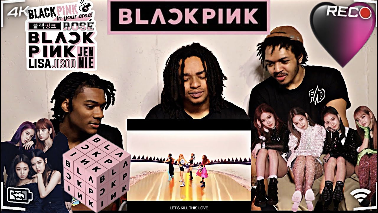 BLACKPINK - 'Kill This Love' M/V OMGGG 😱 | W/REALDEALGANG 🔥 | (MUST WATCH🤯