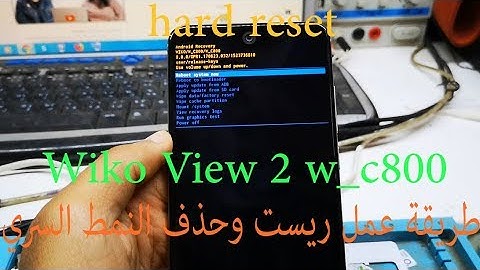 How to Hard Reset my phone Wiko View 2 w c800 hard reset