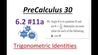 Pre-Calculus 30 (PC 30) 6.2 #11a
