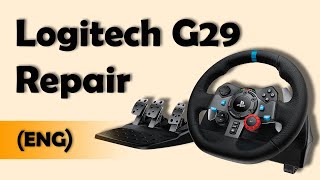 HOW TO REPAIR | LOGITECH G29 | RACING WHEEL | DIY
