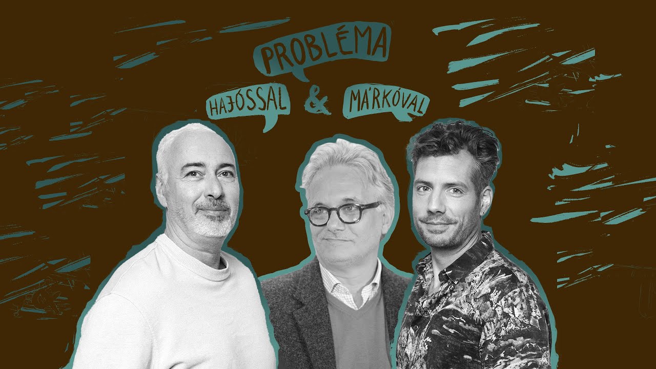 Probléma Hajóssal és Márkóval S11E02: Nyáry Krisztián - Férfipakolás