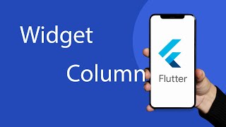 Flutter Column #3