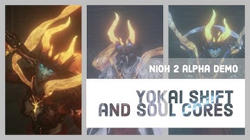 Nioh 2 Alpha Demo -  Guardian Spirit Types Showcase and Soul Cores