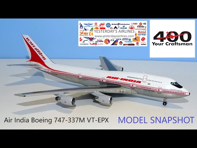 MODEL SNAPSHOT - Air India | Boeing 747-337M | VT-EPX | Big Bird