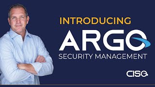 Introducing The Argo Security Management Platform
