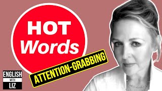 Build Your English Vocabulary - Quick 4 Word Lesson - Attention-Grabbing Words - British English