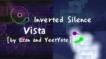 [ADOFAI Custom] (OLD) Inverted Silence - Vista [by Econ and YeetYote]