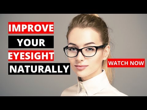 10 måder at forbedre dit syn naturligt på året